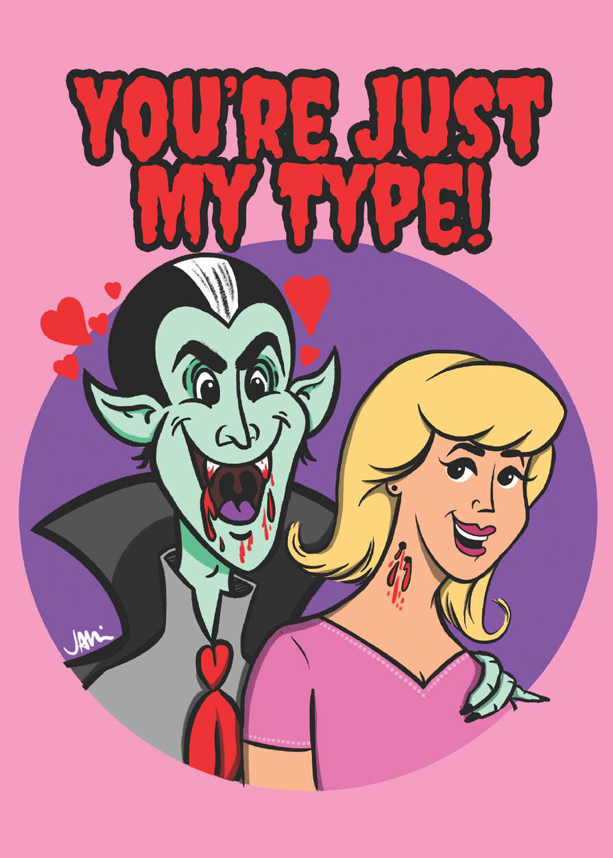 You're Just My Type!